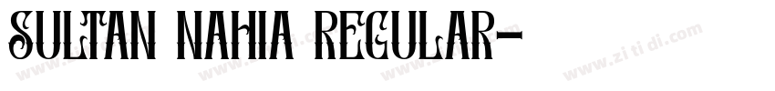 Sultan Nahia Regular字体转换
